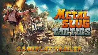 Metal Slug Tactics - Gameplay Trailer