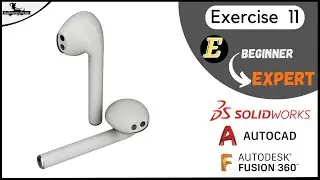 Exercise 11 Airpod | Beginner to Expert | Fusion 360 |AutoCAD| 