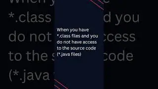 When to use a decompiler? || Top 100 JAVA INTERVIEW VIVA Questions #shorts