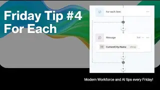 Friday Tip #4: The first rarely known Copilot Studio feature: FOR EACH nodes