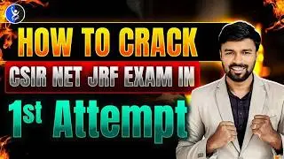 How to Crack CSIR NET Exam In First Attempt? | Preparation Tips & Strategy | IFAS