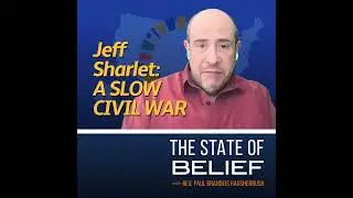 A Slow Civil War with Jeff Sharlet