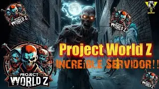 🔴|Project Zomboid|🧟‍♂️ Participando En Project World Z!! Nuevo Servidor 2024!📢 #projectzomboid