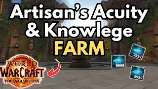 Get Easy Artisan’s Acuity And Profession Knowledge - WoW Profession Guide War Within
