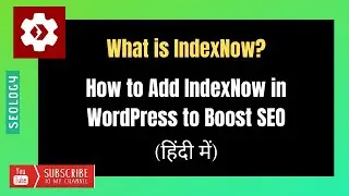 What is IndexNow? How to Add IndexNow in WordPress to Boost SEO