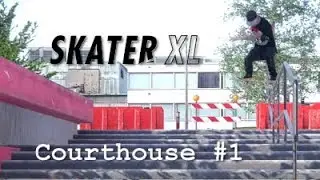 Skater XL - Courthouse #1