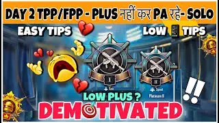 DAY🇮🇳02: LOW DEVICE 📉 DEMOTIVATED ❗️LOW PLUS 🚫 SURVIVE TIPS. PLATINUM TO CONQUEROR PLUS 🎯- SOLO