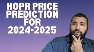 HOPR Price Prediction for the 2024-25 Bull Run