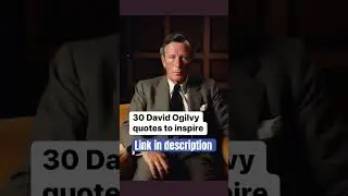 David ogilvy https://open.substack.com/pub/responseresults/p/30-david-ogilvy-quotes-to-inspire