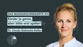 SELBSTOPTIMIERUNG: Kinder ja, aber erst später