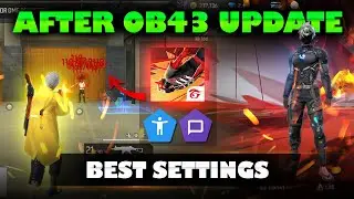 After OB43 update best settings for free fire ⚙️ 