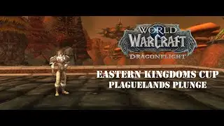 Plaguelands Plunge | Gold Time | Dragonriding Eastern Kingdoms Cup