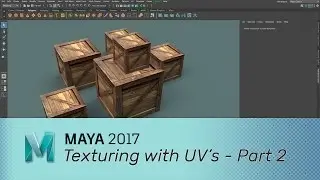 Maya 2017 - Texturing - Part 2