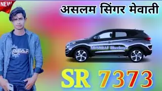 Sr.7373 Aslam singer mewati