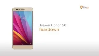 Huawei Honor 5X Screen Repair, Teardown and Reassemble - Fixez.com