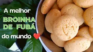 A melhor broinha de fubá do mundo!!!!