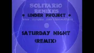 under project 'saturday night