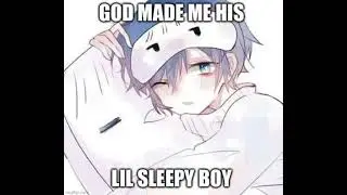 His lil Sleepy Boy