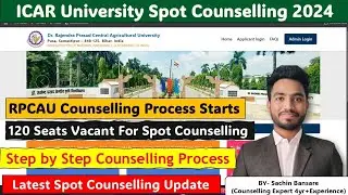RPCAU Spot Counselling Starts🥳Step by step Counselling Process 🔥 120 Vacant Seats 🔥 Latest update 🔥