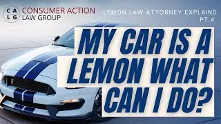 My Car is a Lemon, What Can I Do? | Part 4 - Driving A Lemon