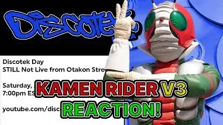 Reaction to Discotek Media's Kamen Rider V3 Otakon Announcement w/@weirdproq