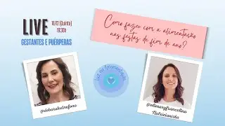 LIVE LUZ NA AMAMENTAÇÃO - COM RECEITAS DA NOSSA CONVIDADA ELIMARY FRANCELINO NUTRICIONISTA