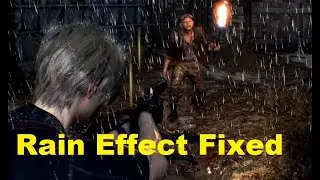 Resident Evil 4 Remake rain effects to be fixed.
