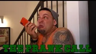 The Prank Call