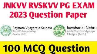 JNKVV RVSKVV PG Question Paper 2023 | MPOJEE 2023 | MSc Agriculture questions paper 2023