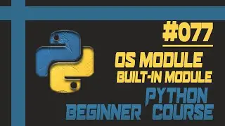 OS module in Python | How to use OS module