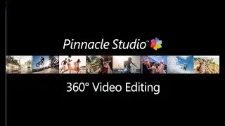 360 Video Editing in Pinnacle Studio