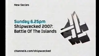 Shipwrecked 2007: Battle Of The Islands Trailer - Channel 4 2007