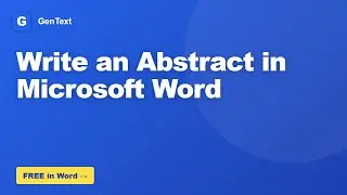 How to Write an Abstract in Microsoft Word