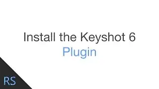 Installing the Keyshot 6 Plugin for Creo 3.0