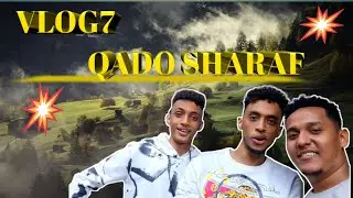 (VLOG7) CAZUMAD IYO QADO SHARAF