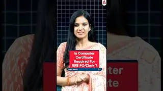 Is Computer Certificate Required for RRB PO/Clerk?? 