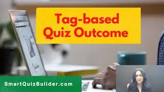How to show TAG based Content on your Quiz Outcome Screen