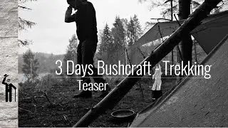 Teaser | Drei Tage Bushcraft-Trekking | 2 Tage Dauerregen | Solotour in German Forest