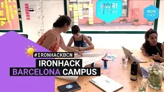 Ironhack Barcelona Tech School | Discover Our Campus