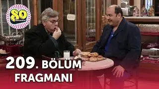 Seksenler 209. Bölüm Fragmanı
