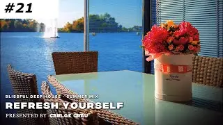 Deep House Mix 2024 | Refresh Yourself #21 | Carlos Grau