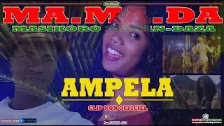 MASIKORO MANAN-DAZA - Ampela [Clip NO Taofalina ★ IB Promo 2024]