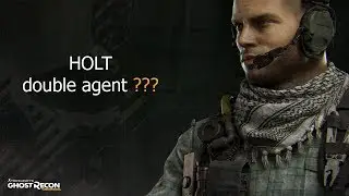 Wildlands. Holt. a DOUBLE AGENT?!