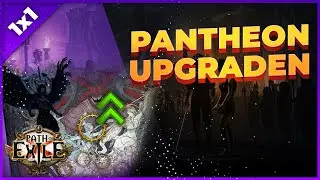Pantheon UPGRADE Guide | volles Potential ausschöpfen [Path of Exile Starter 1x1]