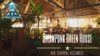 【ARK】ASA アイランド編#97「建築:スチームパンクの温室」How to Build a Steampunk Green House /Island