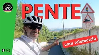 O Pente - As SUBIDAS mais difíceis em ALMADA (preparativos para Girona)
