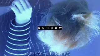 S O R R O W