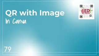 QR Code with an image using Canva- APS Quick Tip #79
