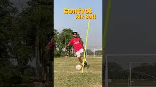 Learn how to control Air Ball 🤯✅🫠 #shorts #football all