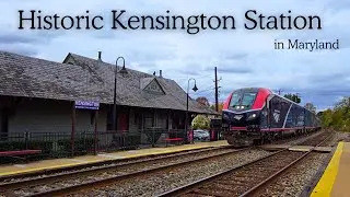 Exploring the Historic B&O Railroad Station in Kensington, Maryland